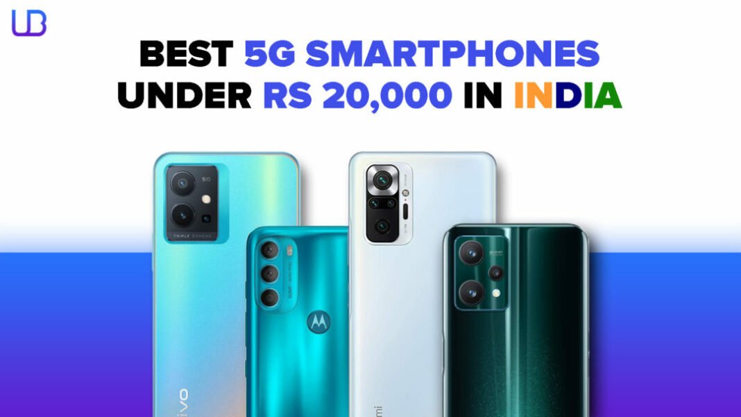 Best 5G Smartphones Under 20000 Best 5G Smartphones Under 20000