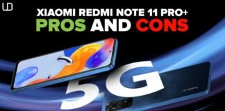 Xiaomi Redmi Note 11 Pro Plus Pros and Cons Explained